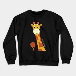 Giraffe Padel Anyone Crewneck Sweatshirt